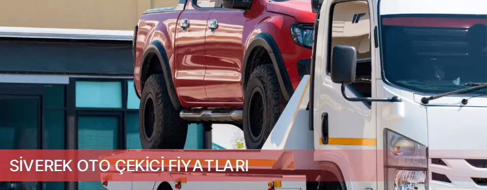 Siverek İlçemi Oto Çekici Fiyatları